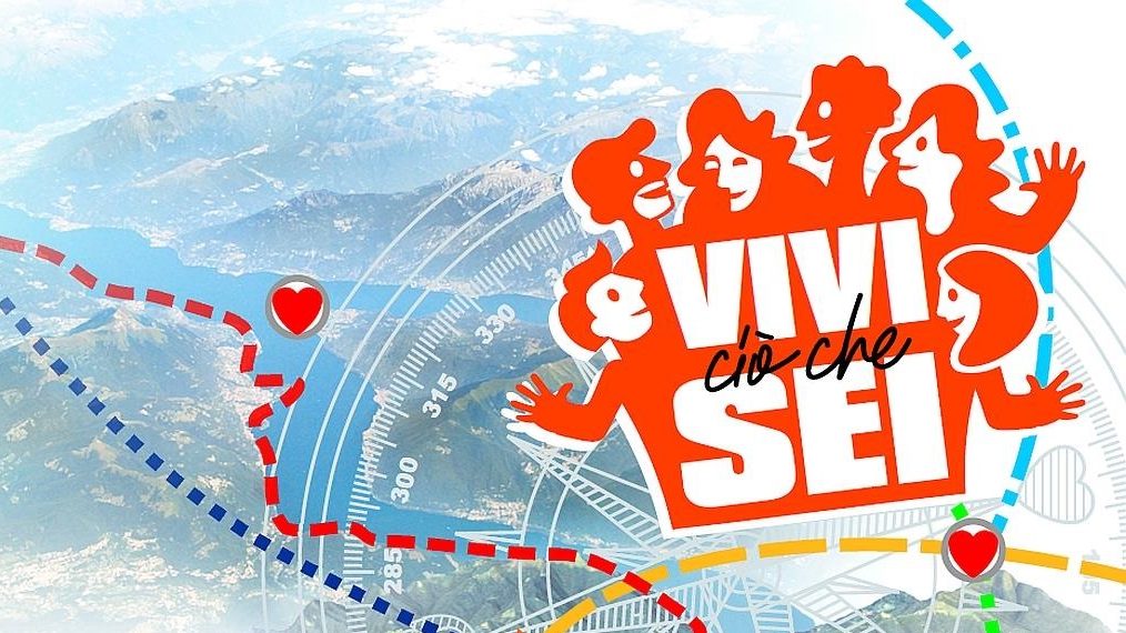 VIVI CIO’ CHE SEI Ufficio per la Catechesi